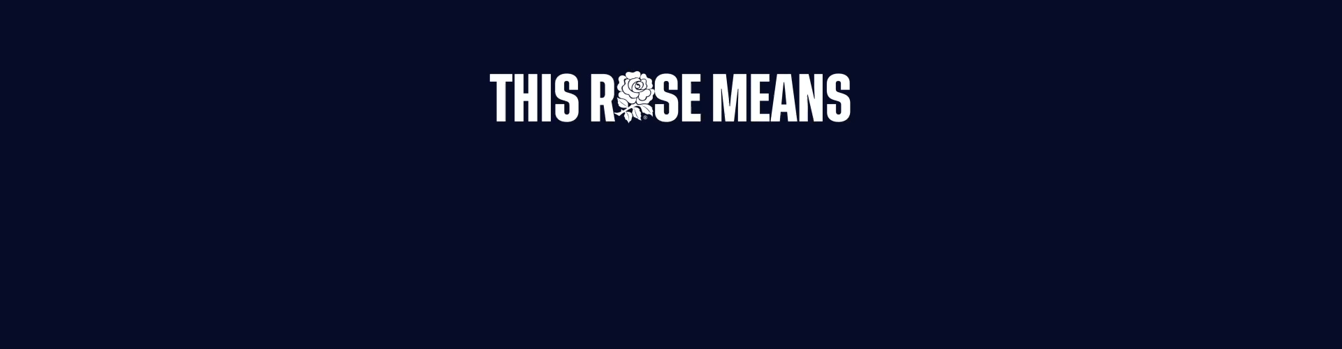 'THIS ROSE MEANS EVERYTHING' animated typography lock up in white